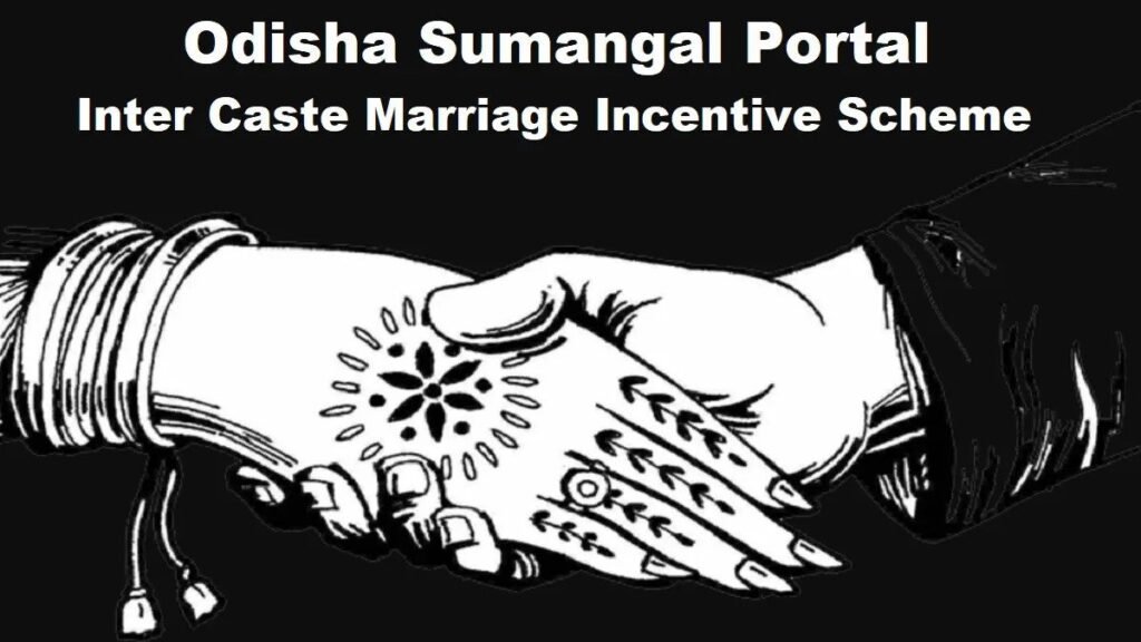 Odisha Inter Caste Marriage Scheme