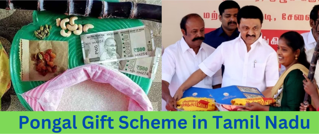 Tamil Nadu Pongal Gift Scheme 2024